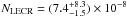 \hbox{$N_{\rm LECR}=(7.4^{+8.3}_{-1.5})\times 10^{-8}$}