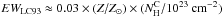 \hbox{${EW_{\rm LC93}} \approx 0.03\times (Z/Z_\odot) \times (N_{\rm H}^{\rm C} / 10^{23}~{\rm cm}^{-2})$}