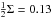\hbox{$\frac{1}{2} \Sigma = 0.13$}