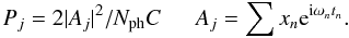 Mathematical equation: $$ P_j=2|A_j|^2/N_{\rm ph}C\ \ \ \ \ \ A_j=\sum x_n {\rm e}^{{\rm i} \omega_n t_n}.$$