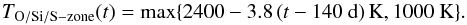 Mathematical equation: \begin{equation} T_{\rm O/Si/S-zone}(t) = \mbox{max}\{2400 - 3.8 \left(t-140~\mbox{d}\right)\mbox{K}, 1000~\mbox{K}\} . \end{equation}