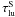 Mathematical equation: \hbox{$\tau_{\rm lu}^{\rm S}$}