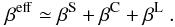 Mathematical equation: \appendix \setcounter{section}{2} \begin{equation} \beta^{\rm eff} \simeq \beta^{\rm S} + \beta^{\rm C} + \beta^{\rm L}~. \end{equation}