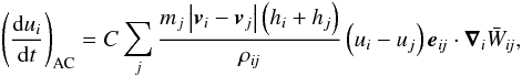 \begin{eqnarray} \left(\frac{{\rm d} u_i}{{\rm d}t} \right)_{\rm AC} = C \sum_j \frac{m_j\left|\vec v_i-\vec v_j\right|\left(h_i+h_j\right)}{\rho_{\textit{ij}}} \left(u_i - u_j\right) \vec e_{\textit{ij}}\cdot \vec{\nabla}_i \bar W_{\textit{ij}}, \label{ducw.eq} \end{eqnarray}