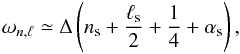 \begin{equation} \label{tassoul} \omega_{n,\ell} \simeq \Delta \left(n_{\rm s} + \frac{\ell_{\rm s}}{2} + \frac{1}{4} + \alpha_{\rm s} \right), \end{equation}