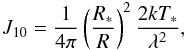 Mathematical equation: \appendix \setcounter{section}{2} \begin{equation} J_{10}=\frac{1}{4\pi}\left(\frac{R_*}{R}\right)^2\frac{2kT_*}{\lambda^2}, \end{equation}