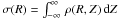 Mathematical equation: \hbox{$\sigma(R)=\int_{-\infty}^{\infty}\,\rho(R,Z)\,{\rm d}Z$}