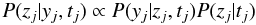 \appendix \setcounter{section}{1} \begin{equation} P(z_j | y_j, t_j) \propto P(y_j | z_j, t_j) P(z_j | t_j) \end{equation}