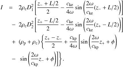 \begin{eqnarray} \label{eq:icomp} I &=& 2 \rc D_1^2 \left[ \frac{z_- + L/2}{2} - \frac{\vke}{4 \omega} \sin \left( \frac{2 \omega}{\vke} (z_- + L/2) \right) \right] \nonumber \\ &\quad -& 2 \rc D_2^2 \left[ \frac{z_+ - L/2}{2} - \frac{\vke}{4 \omega} \sin \left( \frac{2 \omega}{\vke} (z_+ - L/2) \right) \right] \nonumber \\ &\quad +& (\rp+\rc) \left\{ \frac{z_+ - z_-}{2} + \frac{\vkp}{4 \omega} \left[ \sin\left( \frac{2 \omega}{\vkp}z_+ + \phi \right) \right. \right. \nonumber \\ &\quad-& \left. \left. \sin\left( \frac{2 \omega}{\vkp}z_- + \phi \right) \right] \right\}. \end{eqnarray}
