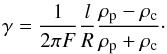 \begin{equation} \gamma = \frac{1}{2\pi F} \frac{l}{R} \frac{\rp-\rc}{\rp+\rc}\cdot \end{equation}