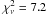 \hbox{$\chi^{2}_{\nu} = 7.2$}
