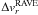 \hbox{$\Delta v_r^{\text{RAVE}} $}