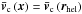 \hbox{${{\vec{\bar{v}}}_{\rm c}}\left( \vec{x} \right)={{\vec{\bar{v}}}_{\rm c}}\left( {{\vec{r}}_{\text{hel}}} \right)$}