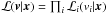 \hbox{$\mathcal{L}(\vec{v} | \vec{x}) = \prod_i \mathcal{L}_i(v_i | \vec{x})$}