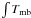 \hbox{$\int T_\mathrm{mb}$}