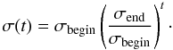 \begin{equation} \label{eq:sigma} \sigma(t) = \sigma_{\rm begin} \left( \frac{\sigma_{\rm end}}{\sigma_{\rm begin}} \right)^t\cdot \end{equation}
