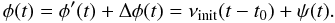 \begin{equation} \label{eq4} \phi(t)=\phi'(t)+\Delta\phi(t)=\nu_{\rm init}(t-t_{0})+\psi(t). \end{equation}