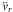 \hbox{$\ddot{\nu}_r$}