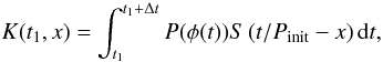 \appendix \setcounter{section}{1} \begin{equation} K(t_1,x)=\int_{t_1}^{t_1+\Delta t} {P}(\phi(t))S\left(t/P_{\rm init}-x\right){\rm d}t, \label{app_eq1} \end{equation}