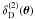 \hbox{$\delta_{\rm D}^{(2)}(\vec{\theta})$}