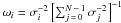 \hbox{$\omega_i = \sigma_i^{-2} \linebreak \left[ \sum_{j\,=\,0}^{N\,-\,1} \sigma_j^{-2} \right]^{-1}$}