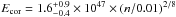 \hbox{$E_{\rm cor} = 1.6^{+0.9}_{-0.4}\times 10^{47}\times(n/0.01)^{2/8}$}