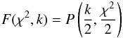 \begin{equation} F(\chi^2,k) = P\left(\frac{k}{2}, \frac{\chi^2}{2}\right) \label{e-cdf} \end{equation}