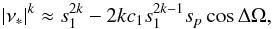 \appendix \setcounter{section}{4} \begin{equation} \abs{\nu_*}^k \approx s_1^{2k} - 2 k c_1 s_1^{2k-1} s_p \cos\Delta\Omega , \label{eq.nu*} \end{equation}