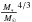 Mathematical equation: \hbox{$\frac{M_*}{~M_\odot}^{4/3}$}