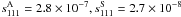 \hbox{$s_{111}^{\rm A} = 2.8 \times 10^{-7}, s_{111}^{\rm S} = 2.7 \times 10^{-8} $}