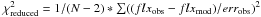 Mathematical equation: \hbox{$\chi^2_{\rm reduced} = 1/(N-2) * \sum ((flx_{\rm obs} - flx_{\rm mod})/err_{\rm obs})^2$}