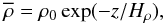 Mathematical equation: \begin{equation} \meanrho=\rho_0\exp(-z/H_\rho), \label{rho} \end{equation}