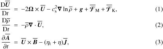 Mathematical equation: \begin{eqnarray} \label{dUmean} {\DD\meanUU\over\DD t}&=&-2\OO\times\meanUU -\cs^2\nab\ln\meanrho+\grav+\meanFFFF_{\rm M}+\meanFFFF_{\rm K},\\ {\DD\meanrho\over\DD t}&=&-\meanrho\nab\cdot\meanUU,\\ {\partial\meanAA\over\partial t}&=&\meanUU\times\meanBB-(\etat+\eta)\meanJJ, \end{eqnarray}