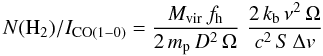 $$ \ratio = \frac{M_{\rm vir} \, f_{\rm h}} {2 \, m_{\rm p} \, D^2 \, \Omega} \, \, \frac{2 \, k_{\rm b}\, \nu^2 \, \Omega}{c^2 \, S \, \Delta {v}} $$