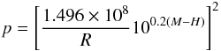 \begin{equation} \label{eq_albedo_size} p = \left[\frac{1.496 \times 10^{8}}{R}10^{0.2(M-H)}\right]^{2} \end{equation}