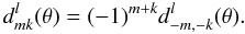 \appendix \setcounter{section}{1} \begin{equation} d^l_{mk}(\theta) = (-1)^{m+k}d^l_{-m,-k}(\theta). \end{equation}