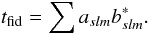 \appendix \setcounter{section}{1} \begin{equation} t_\text{fid} = \sum a_{slm}b^\ast_{slm}. \label{beam_def} \end{equation}