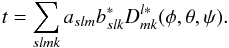 \appendix \setcounter{section}{1} \begin{equation} t = \sum_{slmk} a_{slm}b^\ast_{slk} D^{l\ast}_{mk}(\phi,\theta,\psi). \end{equation}