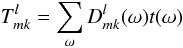 \begin{equation} T^l_{mk} = \sum_\omega D^{l}_{mk}(\omega) t(\omega) \label{twigner_trans} \end{equation}