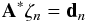 Mathematical equation: \begin{equation} {\bf A}^* {\bf \zeta}_n={\bf d}_n \label{eq:approxeq} \end{equation}