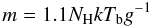 \begin{equation} \label{eq5} m = 1.1 N_\mathrm{H} \textit{k} T_\mathrm{b} g^{-1} \end{equation}