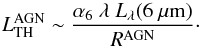Mathematical equation: \begin{equation} L^\mathrm{AGN}_\mathrm{TH} \sim \dfrac{\alpha_6~\lambda~L_\lambda(6~\mu\mathrm{m})}{\RAGN}\cdot \end{equation}