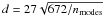 Mathematical equation: \hbox{$d = 27 \sqrt{672/n_{\rm modes}}$}