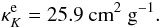 Mathematical equation: \begin{equation} \kappa^\mathrm{e}_{K} = 25.9 \mathrm{\ cm}^2 \mathrm{\ g}^{-1}. \end{equation}