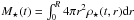 Mathematical equation: \hbox{$M_{\star}(t) = \int_0^{R} 4 \pi r^2 \rho_{\star}(t,r){\rm d}r$}