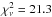 Mathematical equation: \hbox{$\chi^2_{\nu}=21.3$}