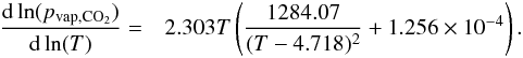 Mathematical equation: \begin{eqnarray} \label{gradco2wethigh8} \frac{{\rm d} \ln(p_{\rm{vap,CO_2}})}{{\rm d} \ln(T)}=&&2.303 T \left( \frac{1284.07}{(T-4.718)^2}+1.256 \times 10^{-4}\right). \end{eqnarray}