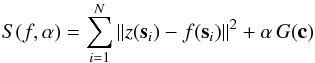 Mathematical equation: \begin{equation} \label{eq:constructive spline} S(f,\alpha)=\sum_{i=1}^N{\Arrowvert z({\vec s}_i)-f({\vec s}_i)}\Arrowvert^2+\alpha\,G({\vec c}) \end{equation}