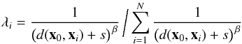Mathematical equation: \begin{equation} \label{eq:IDW weights smoothing} \lambda_i=\frac{1}{{\big(d({\vec x}_0,{\vec x}_i) + s}\big)^{\, \beta}}\, \bigg/ \sum_{i=1}^N {\frac{1}{{\big(d({\vec x}_0,{\vec x}_i) + s}\big)^{\,\beta} } } \end{equation}
