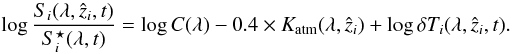 Mathematical equation: \begin{equation} \label{eq:formalism-7} \log \frac{S_{i}(\lambda, \hat{z}_{i}, t)}{S^{\star}_{i}(\lambda, t)} = \log C(\lambda) - 0.4 \times K_{\atm}(\lambda, \hat{z}_{i}) + \log \delta T_{i}(\lambda, \hat{z}_{i}, t).\vspace*{-2mm} \end{equation}